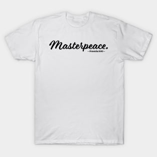 Masterpeace. - Black Ink T-Shirt